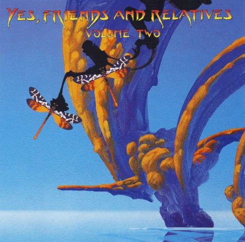 Yes - Yes, Friends And Relatives - Volume 2